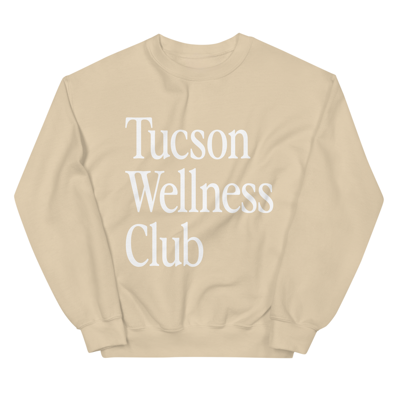Tucson Wellness Club Crewneck