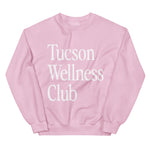 Tucson Wellness Club Crewneck