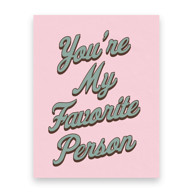 You're My Favorite Pink Postcard